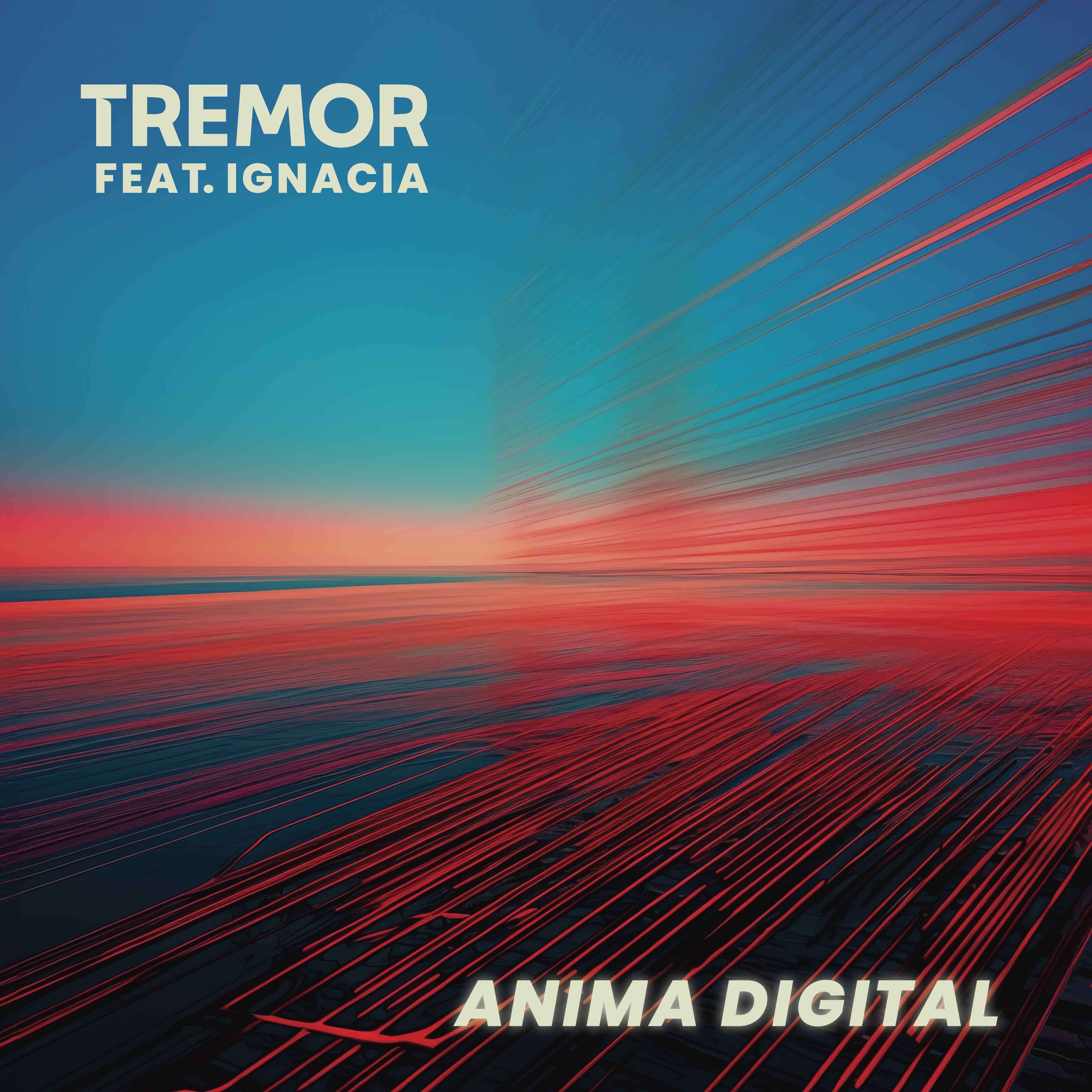 ZZK Records Presents Tremor´s New Single: Anima Digital feat. Ignacia